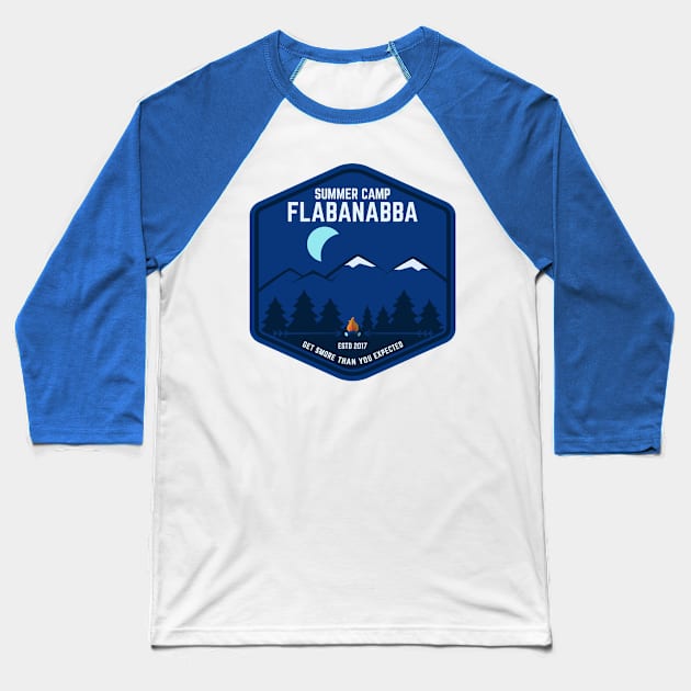 Summer Camp Flabanabba Baseball T-Shirt by a_man_oxford